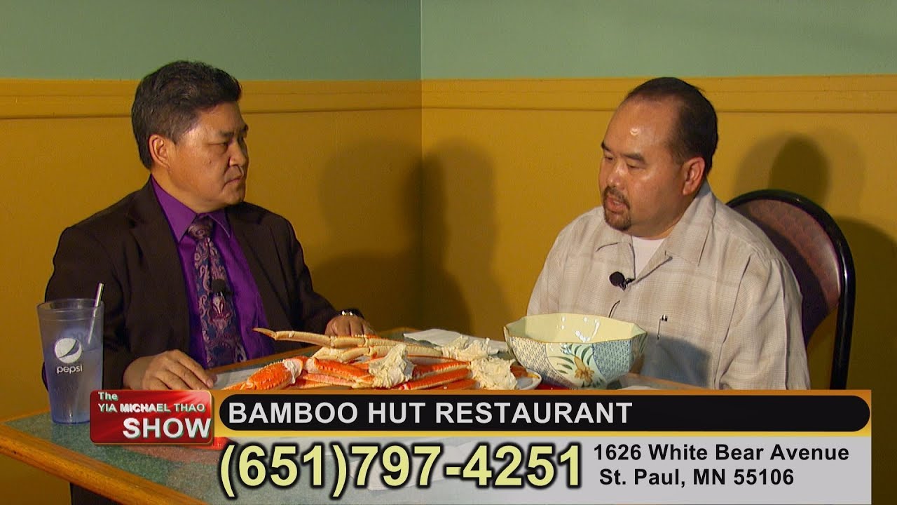 YIA MICHAEL THAO SHOW: A visit to Bamboo Hut, Hmong restaurant in St. Paul.