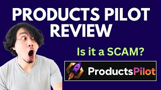 ProductsPilot Review: No Skills No Ads ProductsPilot Do It All