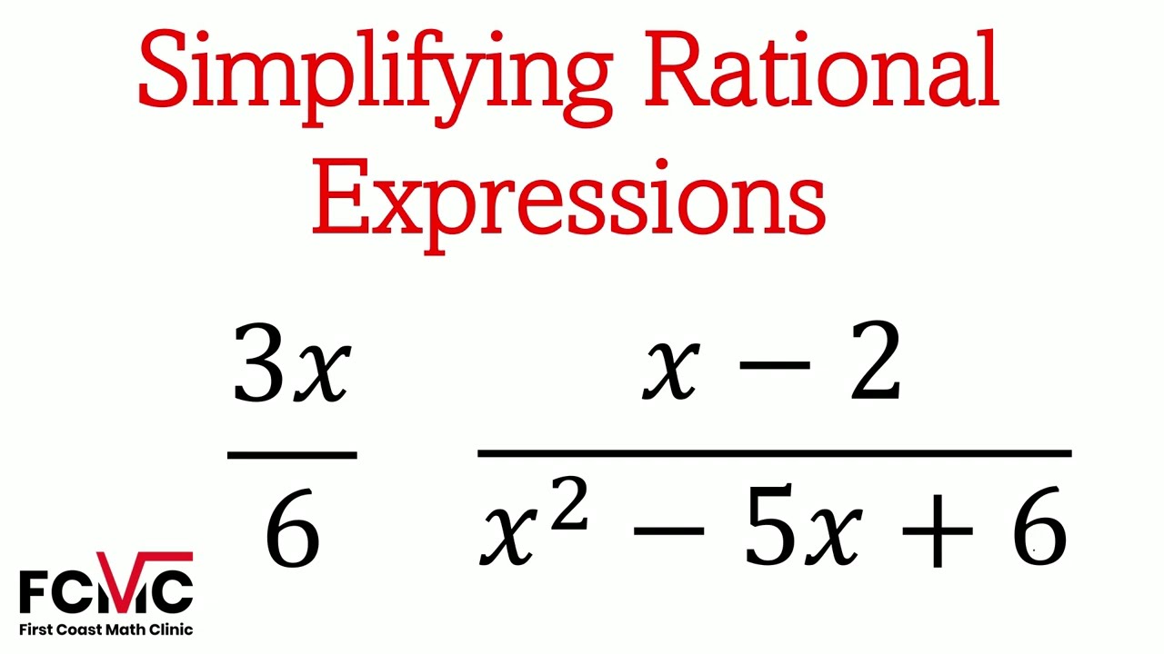 How to Simplify Rational Expressions
