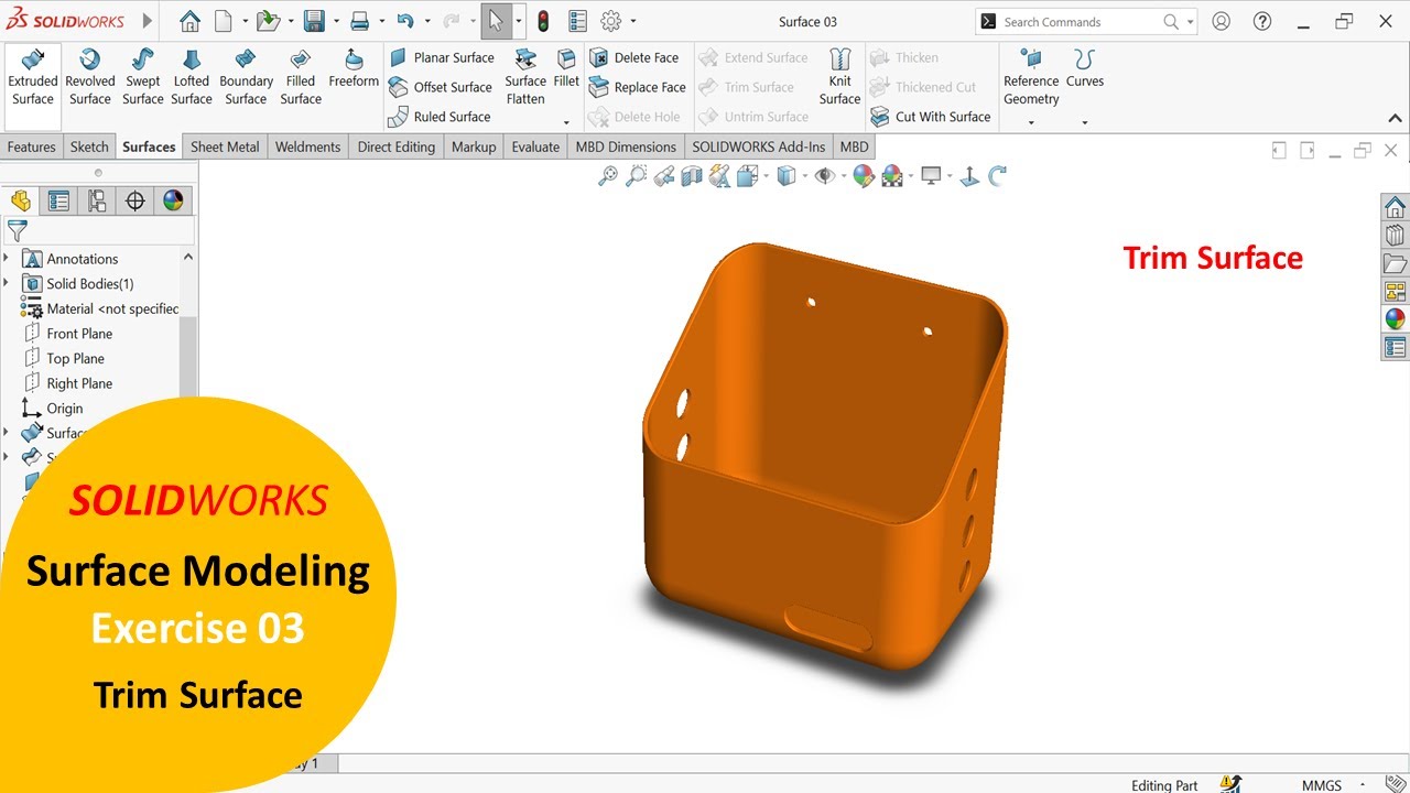 SolidWorks Surface Modeling Tutorials Surface Exercise 3 Trim