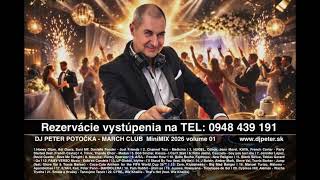 DJ PETER POTOČKA - MARCH CLUB MiniMix  2026  volume 01