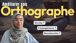 VDS #27 - Comment s'améliorer RÉELLEMENT en orthographe ?