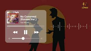 Download Lagu No Comment Korean Ver. - Tuty Wibowo MP3