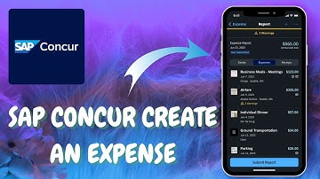 SAP Concur Tutorial: Creating and Logging an Expense - 2025