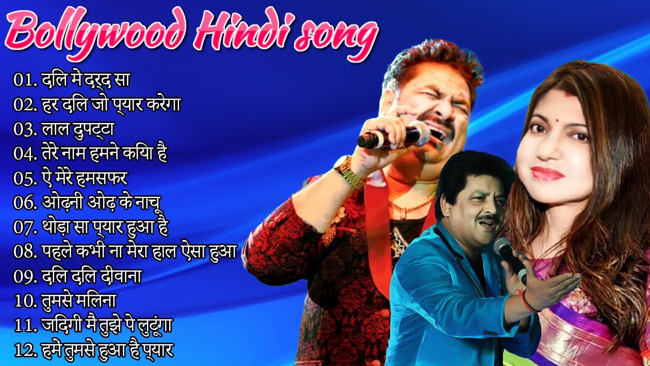 Kumar Sanu, Udit Narayan, Alka Yagnik Romantic Old Hindi Songs Mix
