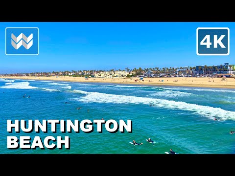 [4K] HUNTINGTON BEACH
