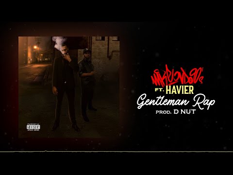 Mike Ondo feat. Havier - Gentleman Rap (Prod. D NUT)