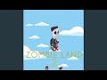 Zombie Land 2 mp3