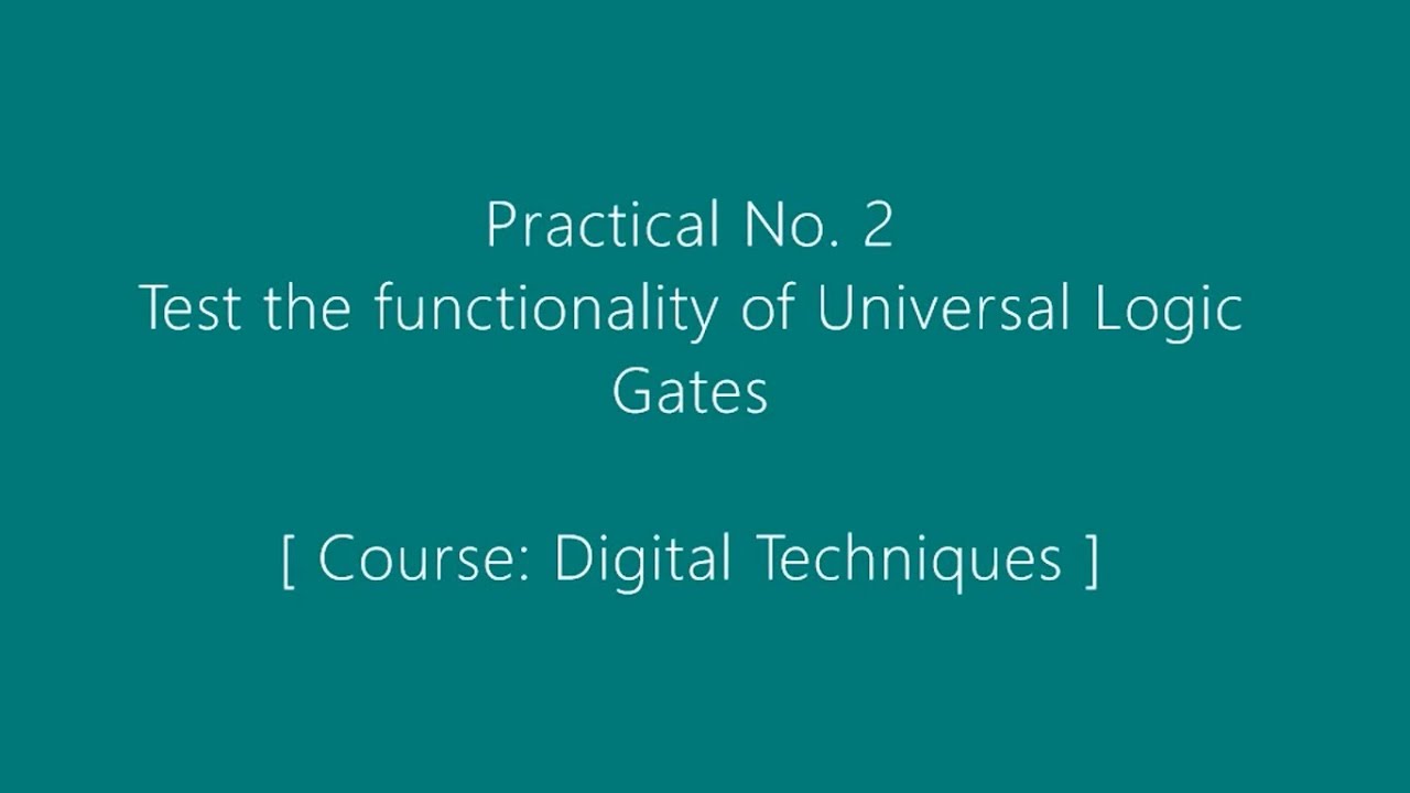 Universal Logic Gates NAND and NOR - Practical - YouTube