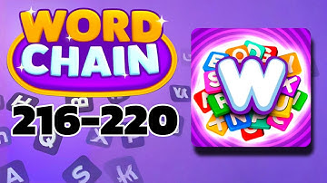 WORD CHAIN level 216 217 218 219 220