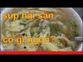 Cách Làm Súp Hải Sản Đơn Giản Dễ Làm | Anh Lee BTR tập 31