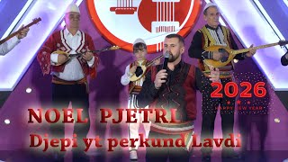 Noel Pjetri - Djepi Yt Perkund Lavdi Official Video 4K Gëzuar 2026