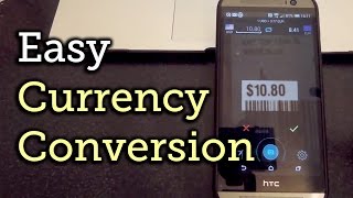 Easily Convert Currencies Using Your Android's Camera [How-To] screenshot 2