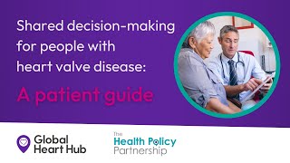 Shared decision-making for people with heart valve disease: A patient guide
