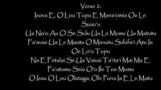 Video thumbnail of "Ieova E, O La'u Tatalo"