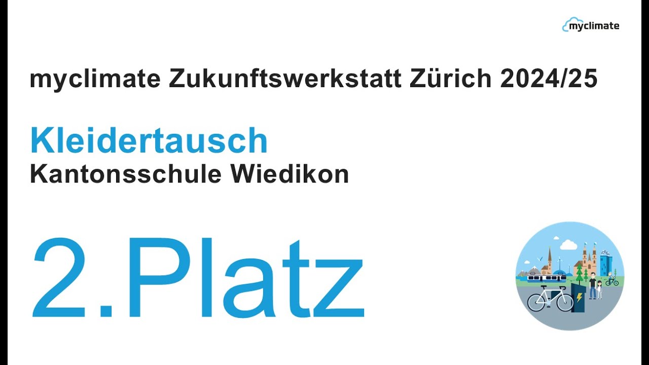 Zukunftswerkstatt Zürich  2024/25 - 2. Platz - Kleidertausch
