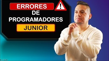Errores de PROGRAMADORES JUNIOR