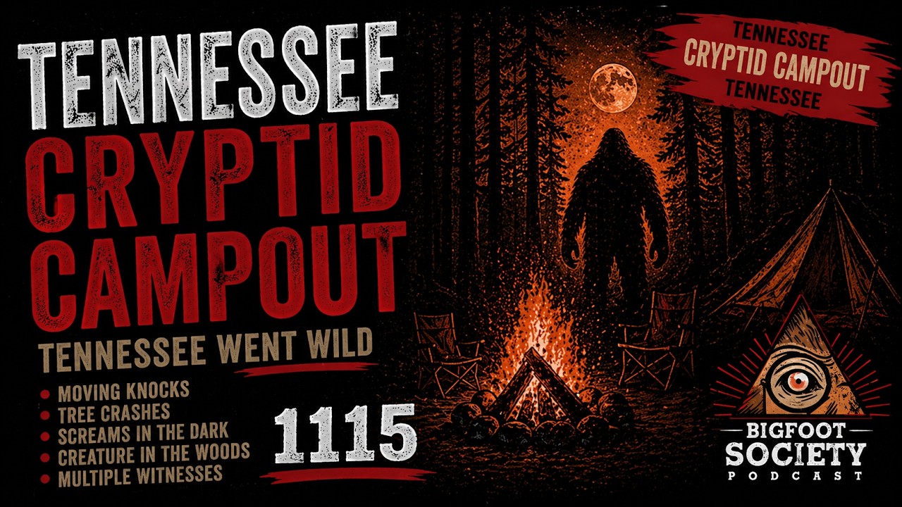 Tennessee: Screams in the Dark; A Creature That Vanished on Thermal | Bigfoot Society 1115