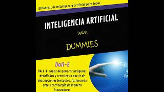 Dall-E el mundo de la creatividad en tu mano