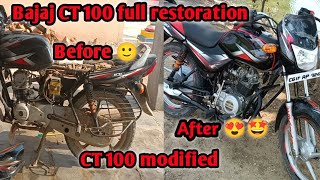 Bajaj CT 100 restoration || Bajaj CT 100 full restoration || CT 100 modified #viral