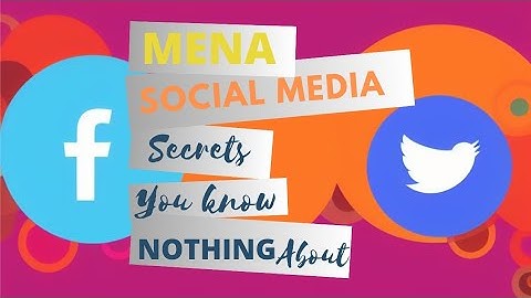 MENA Social Media Secrets You Know Nothing About #tutorial