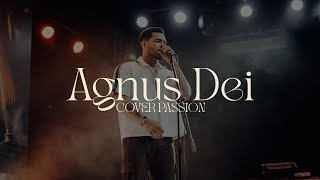 Download Lagu Agnus Dei - Cover Passion Español - LETRA MP3