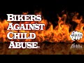 Two Wheels In The Wind - Bikers Against Child Abuse International