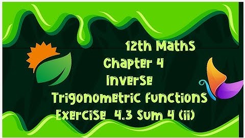 12th Maths Chapter 4 Inverse Trigonometric functions Exercise 4.3 Sum 4 (ii)