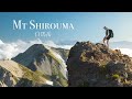 My favourite hike in japan  mt shirouma  2932m nagano