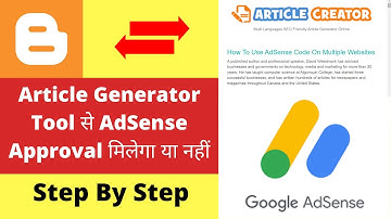 Article Generator Tool से AdSense Approval मिलेगा या नहीं @WebBeast @technovedant
