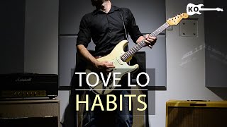 Tove Lo - Habits (Stay High) - Electric Guitar Cover by Kfir Ochaion chords