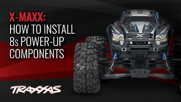X-Maxx 8s Power-Up Conversion | Traxxas