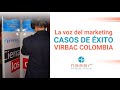 La voz del marketing - Casos de Éxito - Virbac Colombia