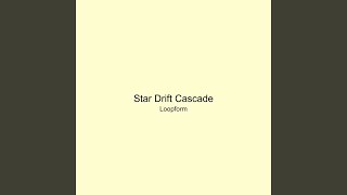 Star Drift Cascade