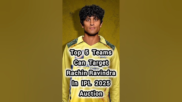 Top 5 Teams Can Target Rachin Ravindra In IPL 2025 Auction 🤔 #ipl2025 #rachinravindra