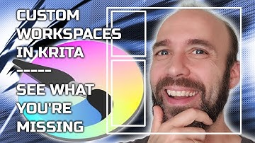 Custom Workspaces in Krita - See What You