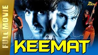 Keemat | Full Hindi Movie | Akshay Kumar, Raveena Tandon, Sonali Bendre | Full HD
