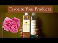 Favorite Natural Yoni Products