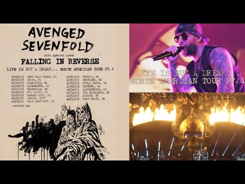 Avenged Sevenfold announced 2nd Leg of U.S. tour “Life Is But A Dream…“ w/ Falling In Reverse