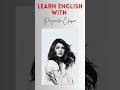 Learn English with Priyanka Chopra