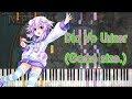 [Super Neptunia RPG OP] - Dia Vo Lhizer (Game size) Piano Arrangement