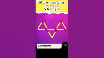 Matches puzzle №26 Move 4 matches to make 5 triangles