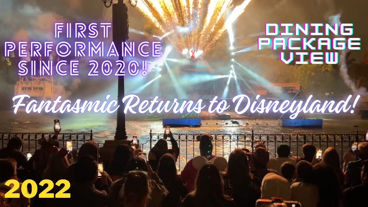 FANTASMIC! RETURNS TO DISNEYLAND! - First Full Show Opening Night 