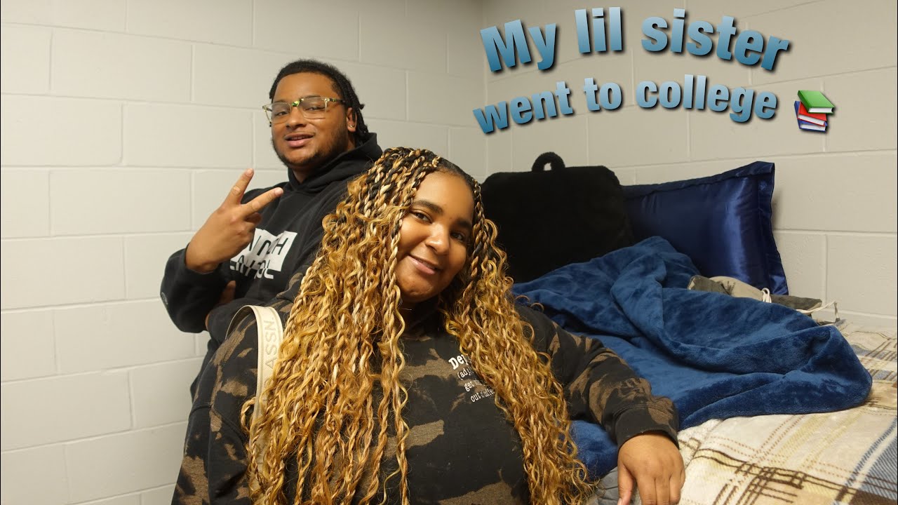 My little sister moved into her dorm for college *emotional*