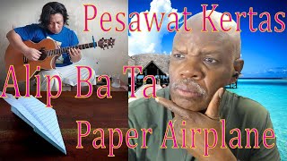 Reaksi Alip ba ta Umar Abdillah Paper Airplane (Pesawat Kertas)  Lyric Video #alippata