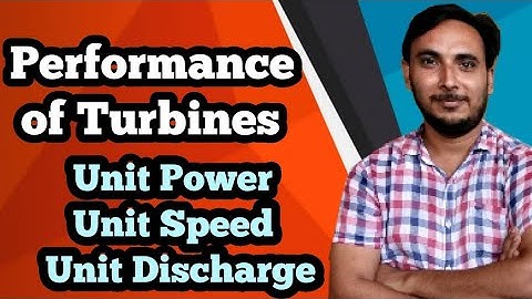 Performance of Turbine in Hindi || Unit Power || Unit Speed || Unit Discharge