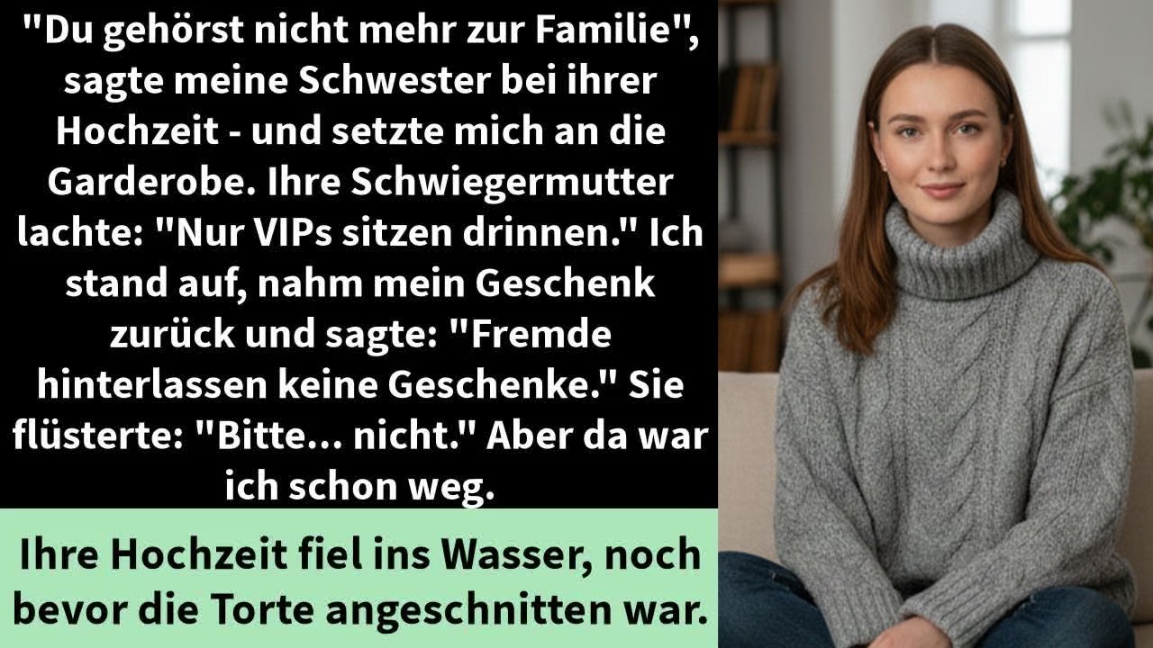 Auf ihrer Hochzeit erklärte meine Schwester: „Du gehörst nicht mehr zur Familie“