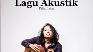 Felix Irawan - Damai Bersamamu Acoustic Cover | Lagu Hits Viral Tiktok | Trending Enak Didengar
