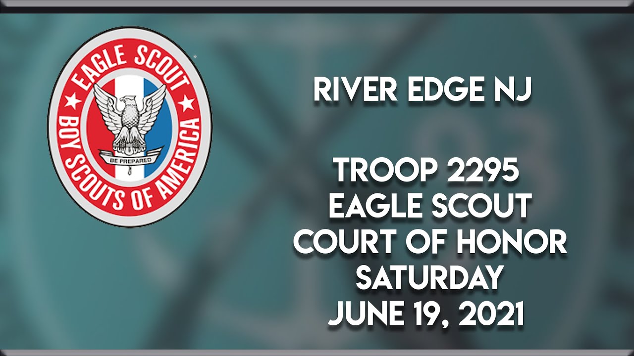 Boy Scout Troop 2295 Eagle Court of Honor