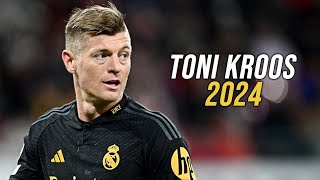 Toni Kroos 2024  The Sniper  Skills, Passes & Goals | HD